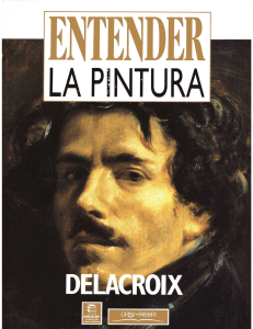Entender la Pintura - Delacroix