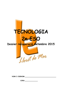 Dossier Setembre 2015  I(2 ESO ) - TECNO