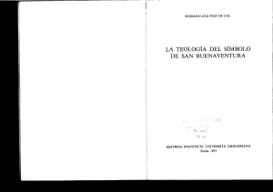 La Teología del Símbolo en San Buenaventura - Tesis doctoral de Rossano Zas Friz de Col (Introducción)