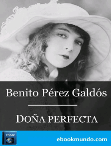 Dona Perfecta - Benito Perez Galdos