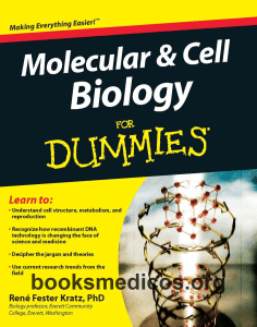 Molecular and Cell Biology for Dummies booksmedicos.org