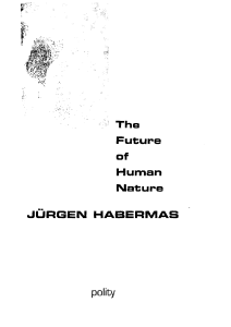 Habermas Jürgen The Future of Human Nature 2003