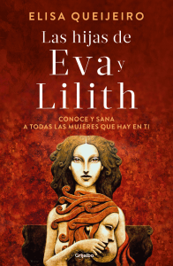 Las Hijas de Eva y Lilith Elisa-Queijeiro