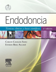 Endodoncia Tecnicas Clinicas Bases Cient