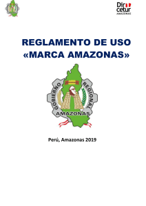 REGLAMENTO DE USO DE LA MARCA DE CERTIFICACIÓN AMAZONAS (1)