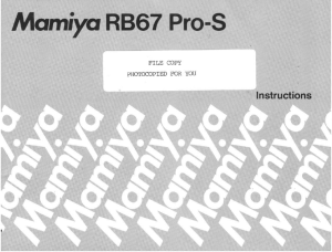 Mamiya RB67 Pro-S Camera User Manual