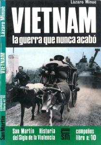 VIETNAM la guerra que nunca acabo - Edit San Martin - n° 10