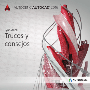 Trucos y Consejos - AutoCAD 2016 (Lynn Allen)