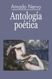 amado-nervo-antologia-poetica