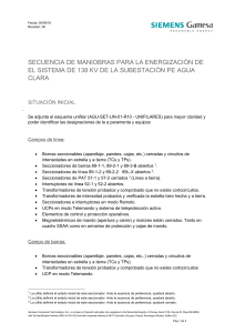 SECUENCIA DE MANIOBRAS PARA LA ENERGIZACIÓN DE EL SISTEMA DE 138 KV DE LA SUBESTACION 