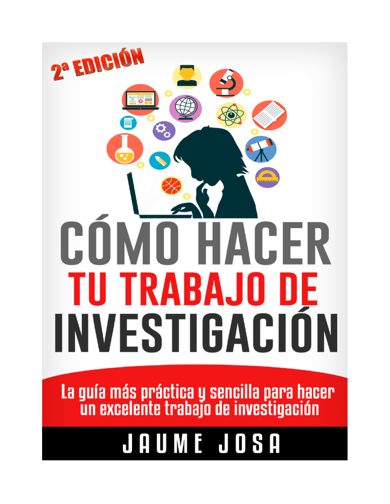 C Mo Hacer Tu Trabajo De Investigaci N Edici N Marzo Pdf