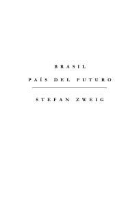 Zweig, Stefan - Brasil Pais De Futuro