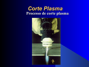 Corte Plasma Corte Plasma Processo de co