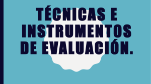 Técnicas e instrumentos de Evaluación