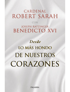 Desde lo más hondo de nuestros corazones - Cardenal Robert Sarah & Benedicto XVI