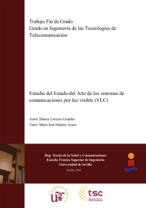 Estudio del Estado del Arte de los sistemas de comunicaciones por luz visible (VLC)