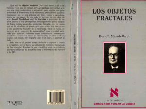 [Metatemas 13] Benoît Mandelbrot - Los objetos fractales  forma, azar y dimensión (1996, Tusquets) - libgen.lc