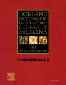 Dorland Diccionario Enciclopedico Ilustrado de Medicina 30ed booksmedicos.org