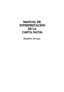 Arroyo Stephen - Manual De Interpretacion De La Carta Natal 
