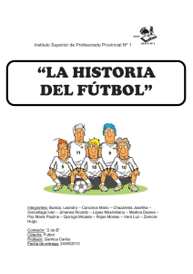 GRUPO 1. BLANCO historia y reglas del futbol