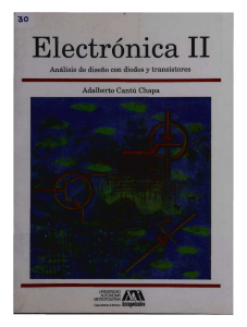 1 Electronica II analisis de diseño-Adalberto Cantu Chapa