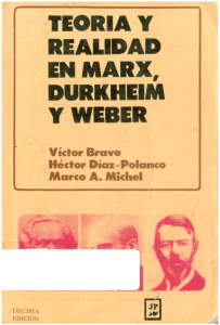 Bravo Victor - Teoria Y Realidad En Marx Durkheim Y Weber