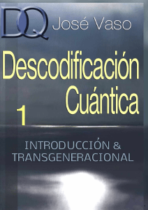 DESCODIFICACIÓN-CUÁNTICA.-Introducción-y-Transgeneracional-223