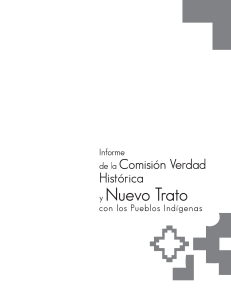 Informe de la Comisión de la verdad histórica y nuevo trato con las comunidades indígenas