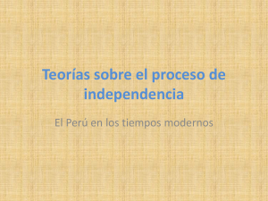 Teorías del proceso de independencia 1