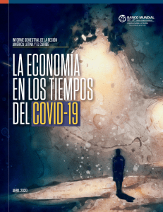 La economía en los tiempos del Covid-19 Informe del Banco Mundial 2020