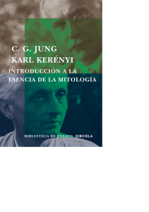145098016-141995469-Jung-Carl-Gustav-Kerenyi-Karl-Introduccion-a-La-Esencia-de-La-Mitologia