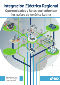 Integración eléctrica regional Oportunidades y retos que enfrentan los países de América Latina y el Caribe es
