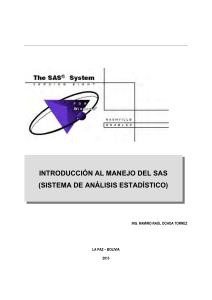 Introducción al manejo del SAS (Sistema de Análisis Estadístico) - Ramiro Raúl Ochoa Torrez