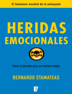 Heridas emocionales - Bernardo Stamateas