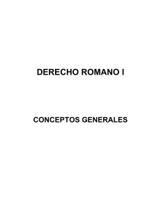 CONCEPTOS GENERALES DERECHO ROMANO