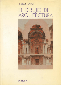 El Dibujo de Arquitectura - Jorge Sainz