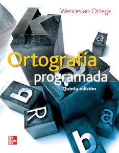 Ortega - Ortografía programada