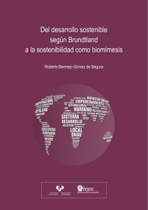 Del desarrollo sostenible según Brundtland a la sostenibilidad como biomimesis