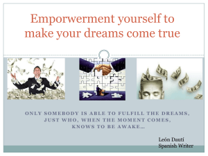 Emporwerment yourself to make your dreams come true