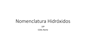 Nomenclatura Hidróxidos y ácidos