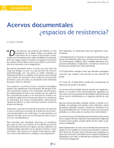 Acervos documentales ¿espacios de resistencia? (Documentary collections: spaces of resistance?)