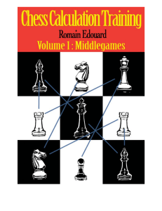 Chess Calculation Training Volume 1