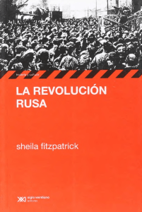 Fitzpatrick , Sheila - La revolución rusa