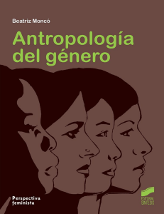 Antropología del género - Beatriz Moncó