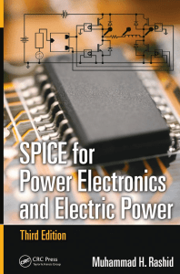 SPICE for Power Electronics and Electric Power by Rashid, Muhammad H. Rashid, Hasan M.