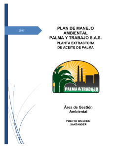 P&T, PMA Planta Extractora Palma & Trabajo 2017