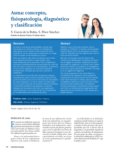 Asma, concepto, fisiopatología. diagnóstico y clasificación S. García de la Rubia, S. Pérez Sánchez