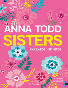 Sisters.-Lazos-infinitos-Anna-Todd