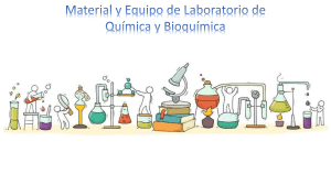 Material y Equipo de Laboratorio de Química y Bioquímica