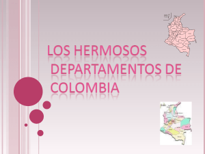 Colombia y sus departamentos